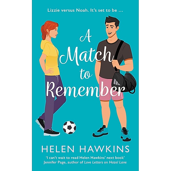 A Match to Remember, Helen Hawkins