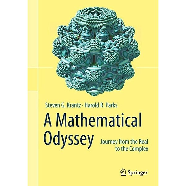 A Mathematical Odyssey, Steven G. Krantz, Harold R. Parks
