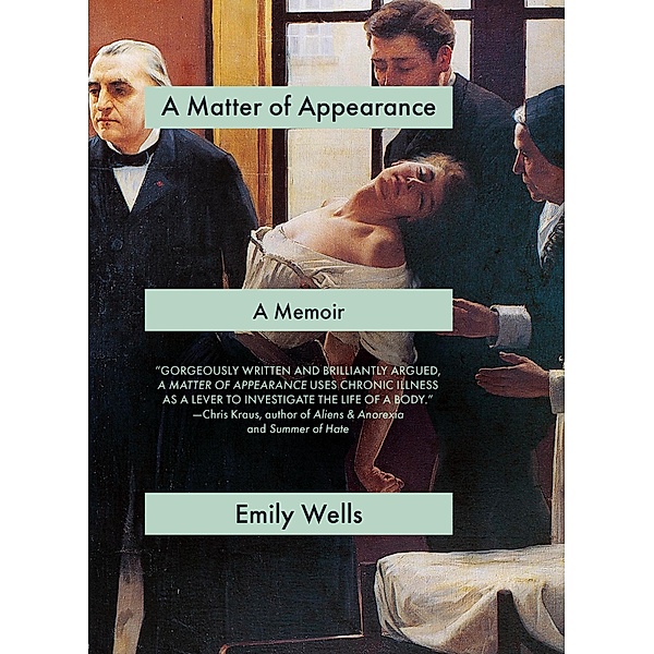 A Matter of Appearance, Emily Wells