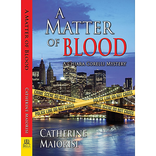 A Matter of Blood, Catherine Maiorisi