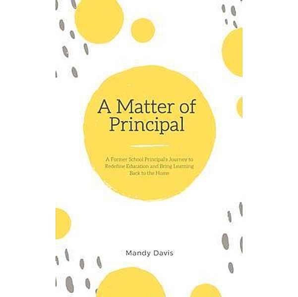 A Matter of Principal, Mandy Davis