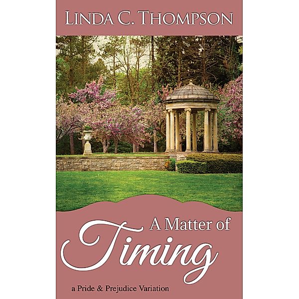 A Matter of Timing, Linda C. Thompson