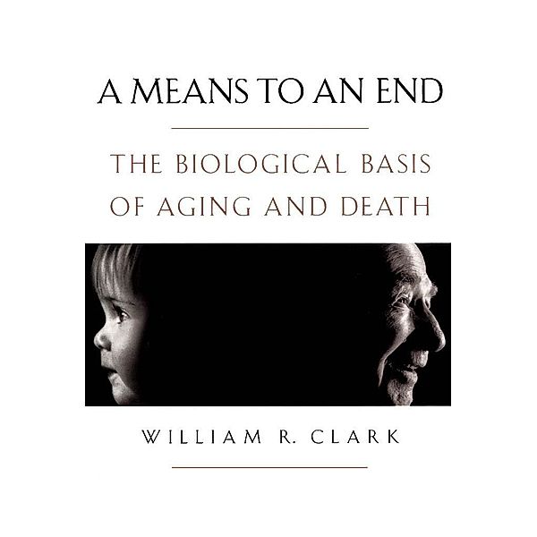 A Means to an End, William R. Clark