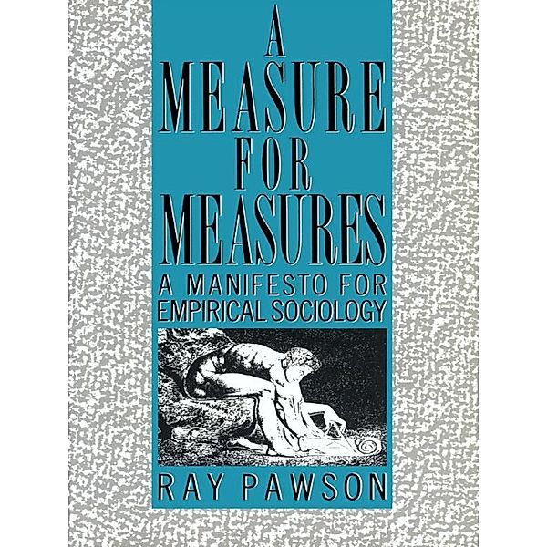 A Measure for Measures, R. Pawson