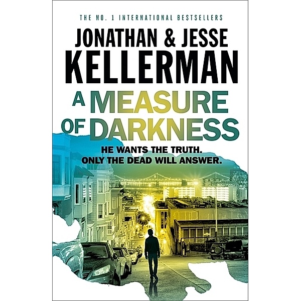 A Measure of Darkness, Jonathan Kellerman, Jesse Kellerman