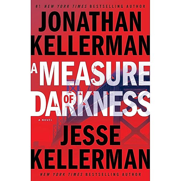 A Measure of Darkness / Clay Edison Bd.2, Jonathan Kellerman, Jesse Kellerman