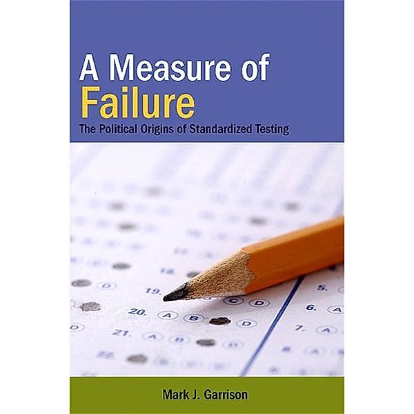 A Measure of Failure, Mark J. Garrison