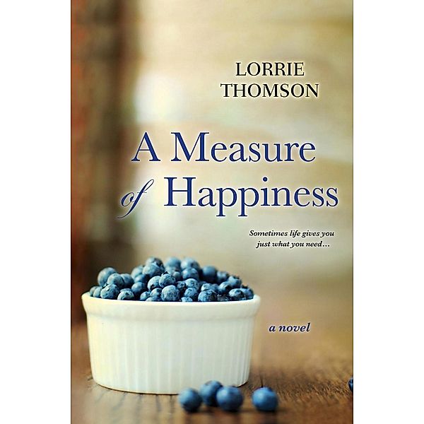 A Measure of Happiness, Lorrie Thomson