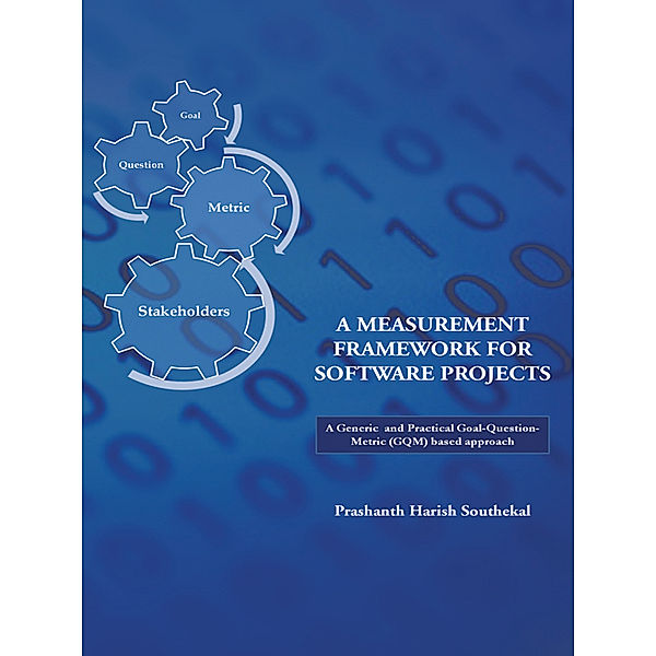 A Measurement Framework for Software Projects, Prashanth Harish Southekal