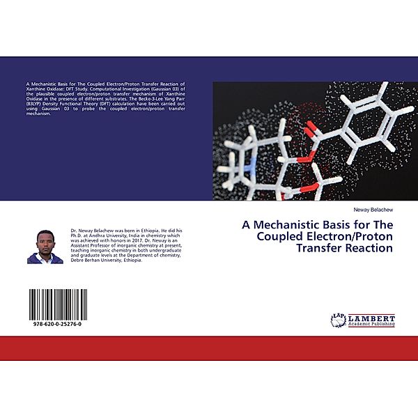 A Mechanistic Basis for The Coupled Electron/Proton Transfer Reaction, Neway Belachew