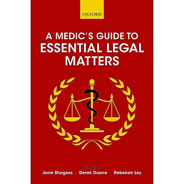 A Medic's Guide to Essential Legal Matters