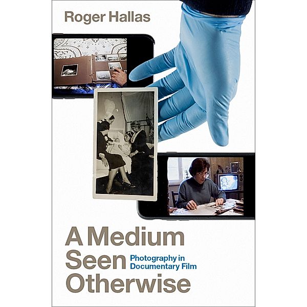 A Medium Seen Otherwise, Roger Hallas