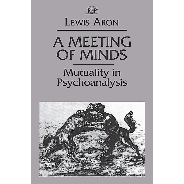 A Meeting of Minds / Relational Perspectives Book Series, Lewis Aron