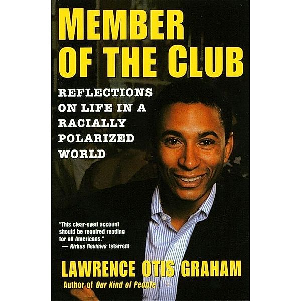 A Member of the Club, Lawrence Otis Graham