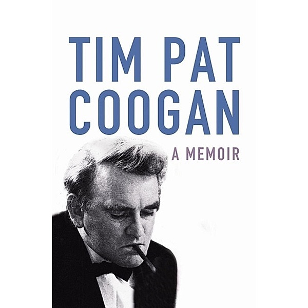 A Memoir, Tim Pat Coogan