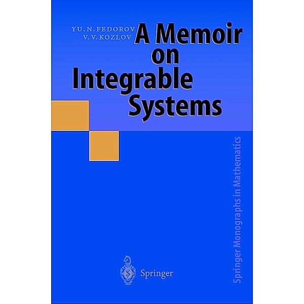A Memoir on Integrable Systems, Yuri Fedorov, Valerij Vasilievich Kozlov