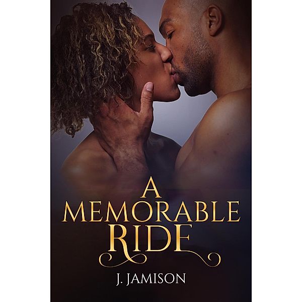 A Memorable Ride, J. Jamison