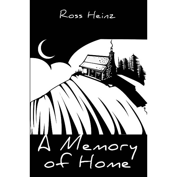 A Memory of Home, Ross Heinz
