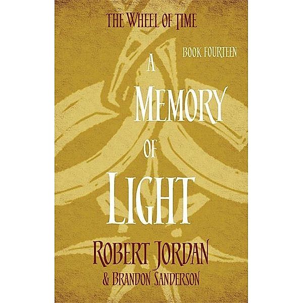 A Memory of Light, Robert Jordan, Brandon Sanderson