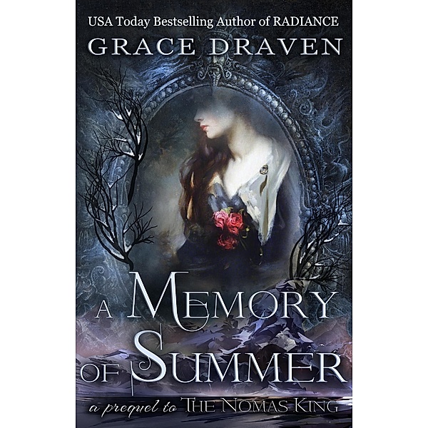A Memory of Summer (World of the Wraith Kings) / World of the Wraith Kings, Grace Draven