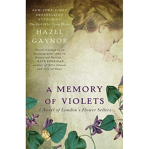 A Memory of Violets, Hazel Gaynor