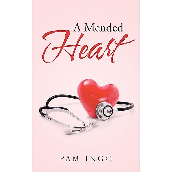 A Mended Heart, Pam Ingo