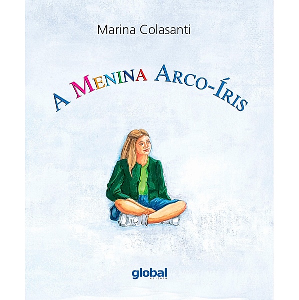 A menina Arco-íris, Marina Colasanti