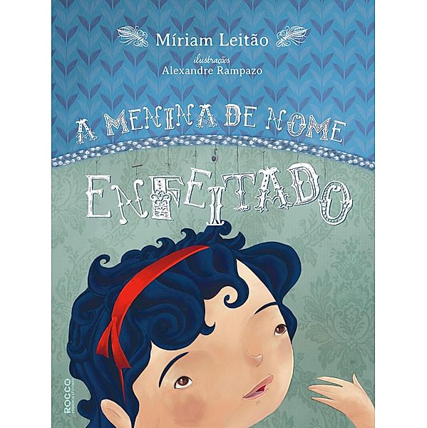 A menina de nome enfeitado, Míriam Leitão