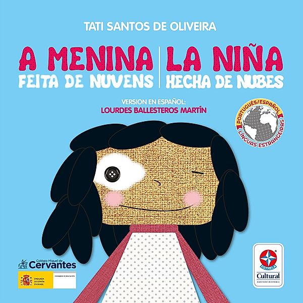 A menina feita de nuvens - La niña hecha de nubes, Tati Santos de Oliveira