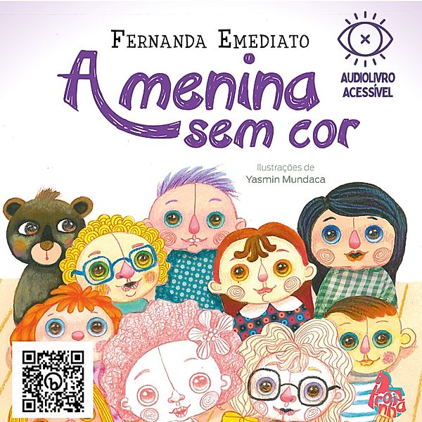 A menina sem cor - Com descrição de imagens, Fernanda Emediato