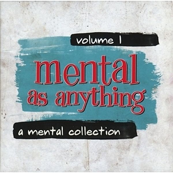 A Mental Collection-Vol.1, Mental As Anything