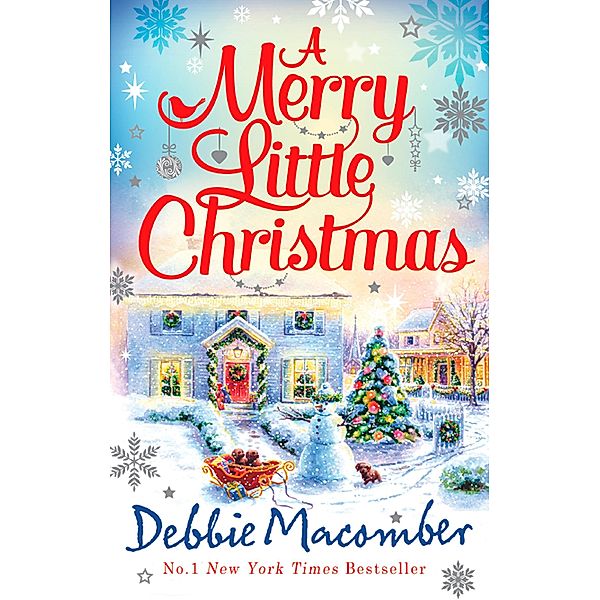 A Merry Little Christmas: 1225 Christmas Tree Lane / 5-B Poppy Lane (A Cedar Cove Novel), Debbie Macomber