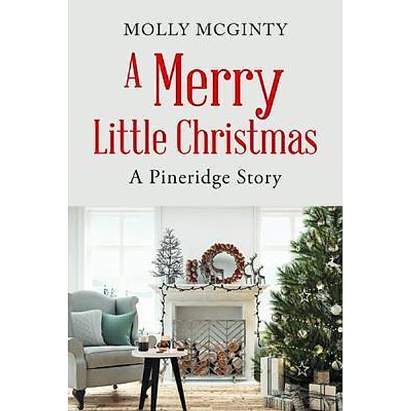 A Merry Little Christmas / Stratton Press, Molly McGinty