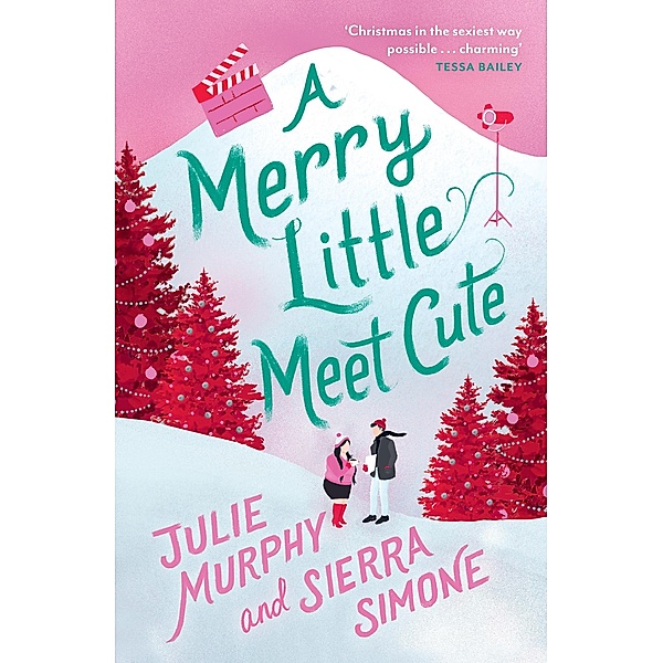 A Merry Little Meet Cute, Julie Murphy, Sierra Simone
