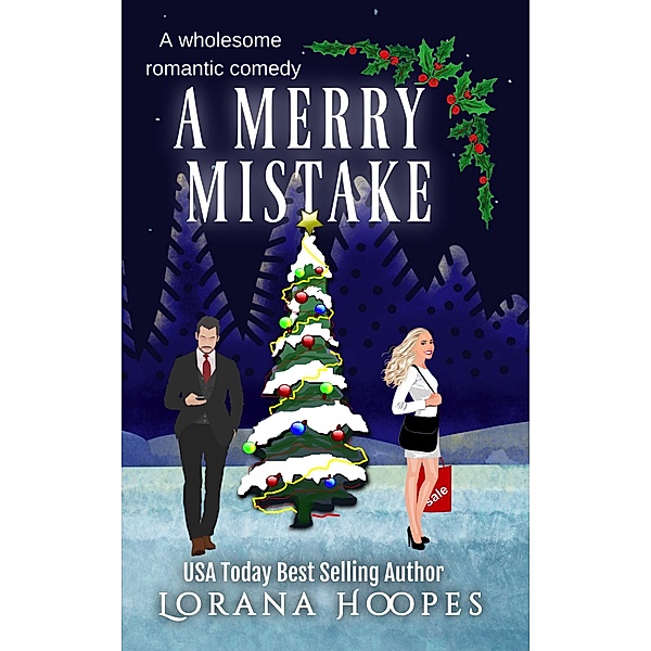 A Merry Mistake (The Fab Five, #1) / The Fab Five, Lorana Hoopes