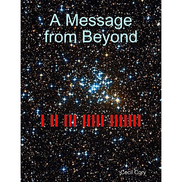 A Message from Beyond, Cecil Cory