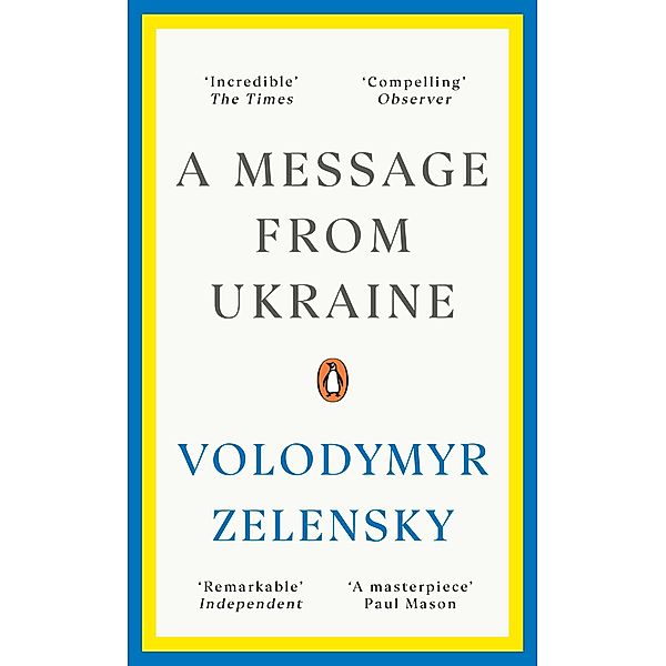 A Message from Ukraine, Volodymyr Zelensky