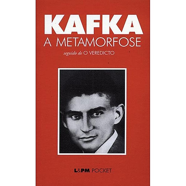 A Metamorfose, Franz Kafka