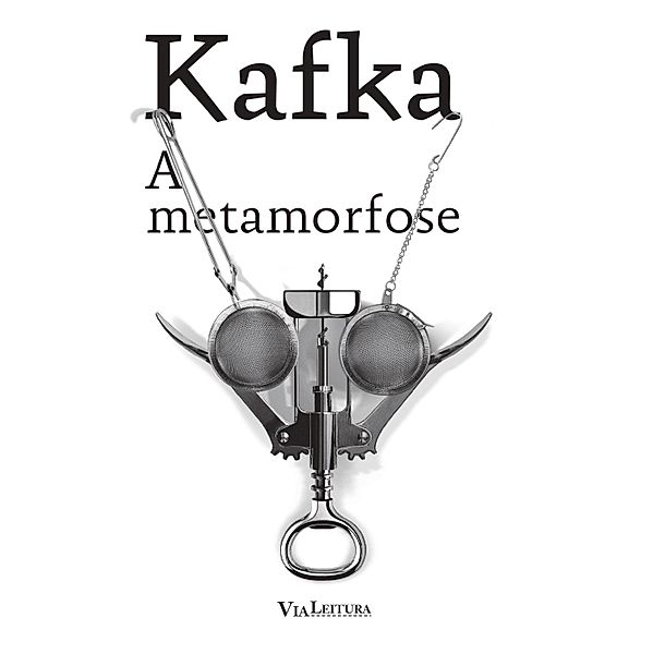 A Metamorfose, Franz Kafka