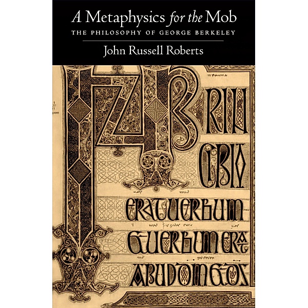 A Metaphysics for the Mob, John Russell Roberts