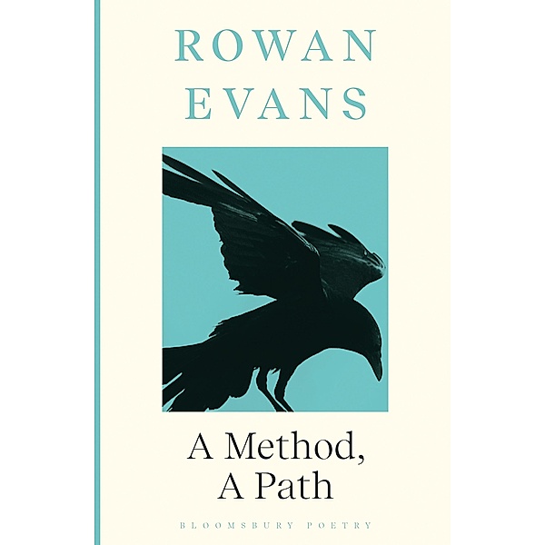 A Method, A Path, Rowan Evans