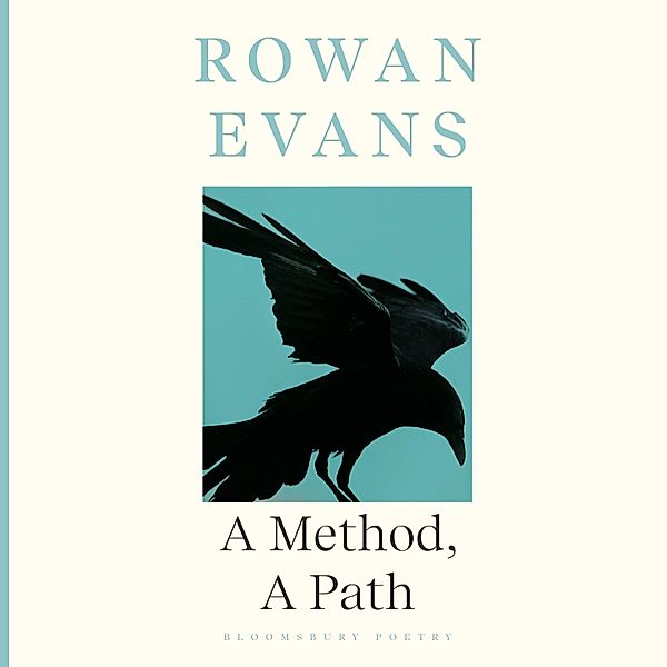 A Method, A Path, Rowan Evans