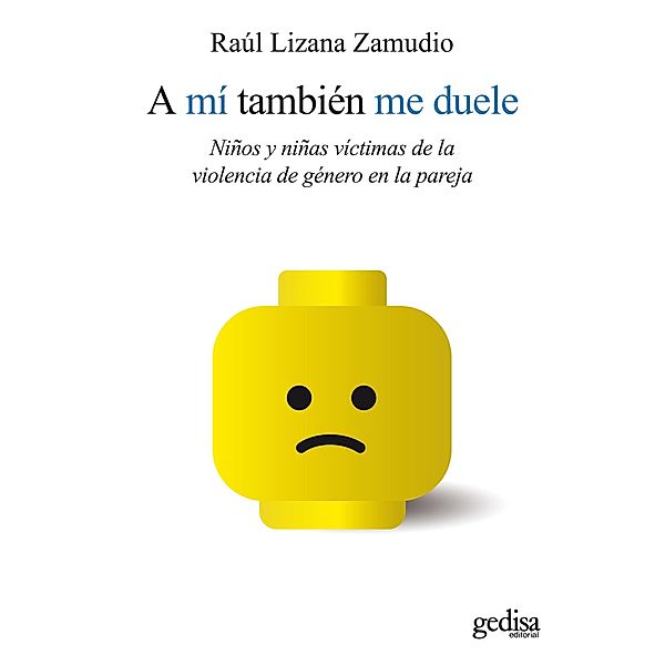 A mí también me duele / Psicología / Resiliencia, Raúl Lizana Zamudio, Pier Giorgio Semboloni