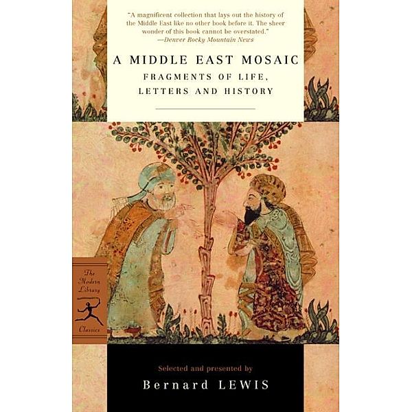 A Middle East Mosaic / Modern Library Classics, Bernard Lewis