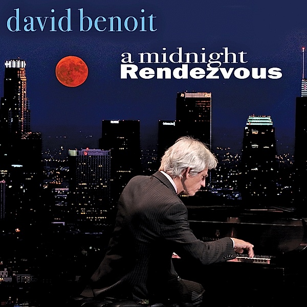 A Midnight Rendezvous, David Benoit