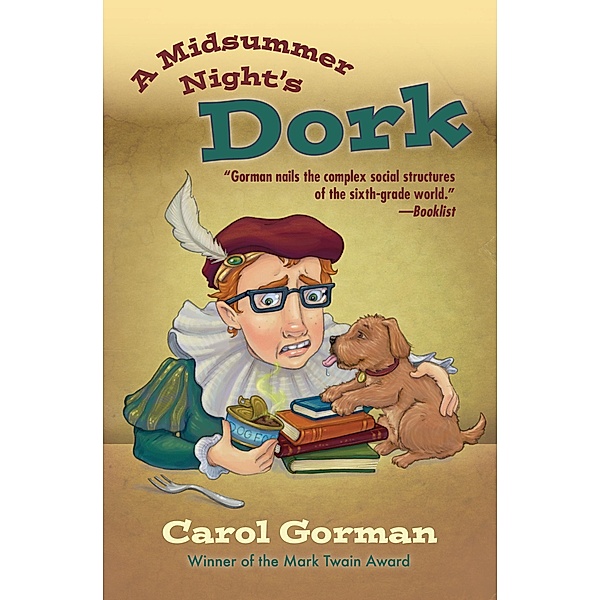 A Midsummer Night's Dork / Dork Bd.3, Carol Gorman