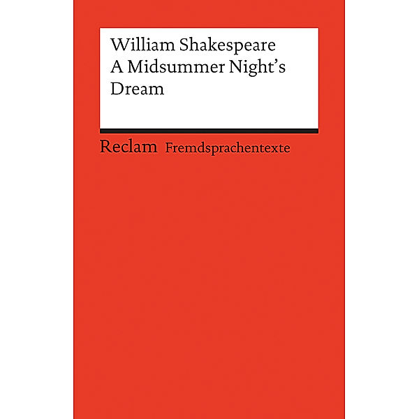 A Midsummer Night's Dream, William Shakespeare