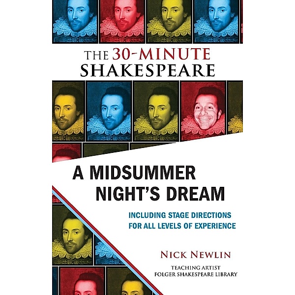 A Midsummer Night's Dream: The 30-Minute Shakespeare / Nicolo Whimsey Press, William Shakespeare