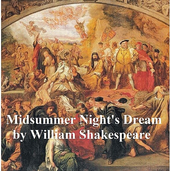 A Midsummer Night's Dream, with line numbers, William Shakespeare