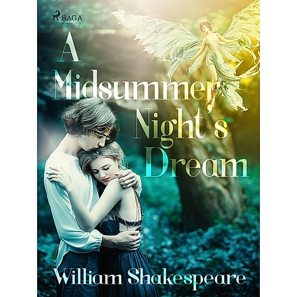 A Midsummer Night's Dream / World Classics, William Shakespeare